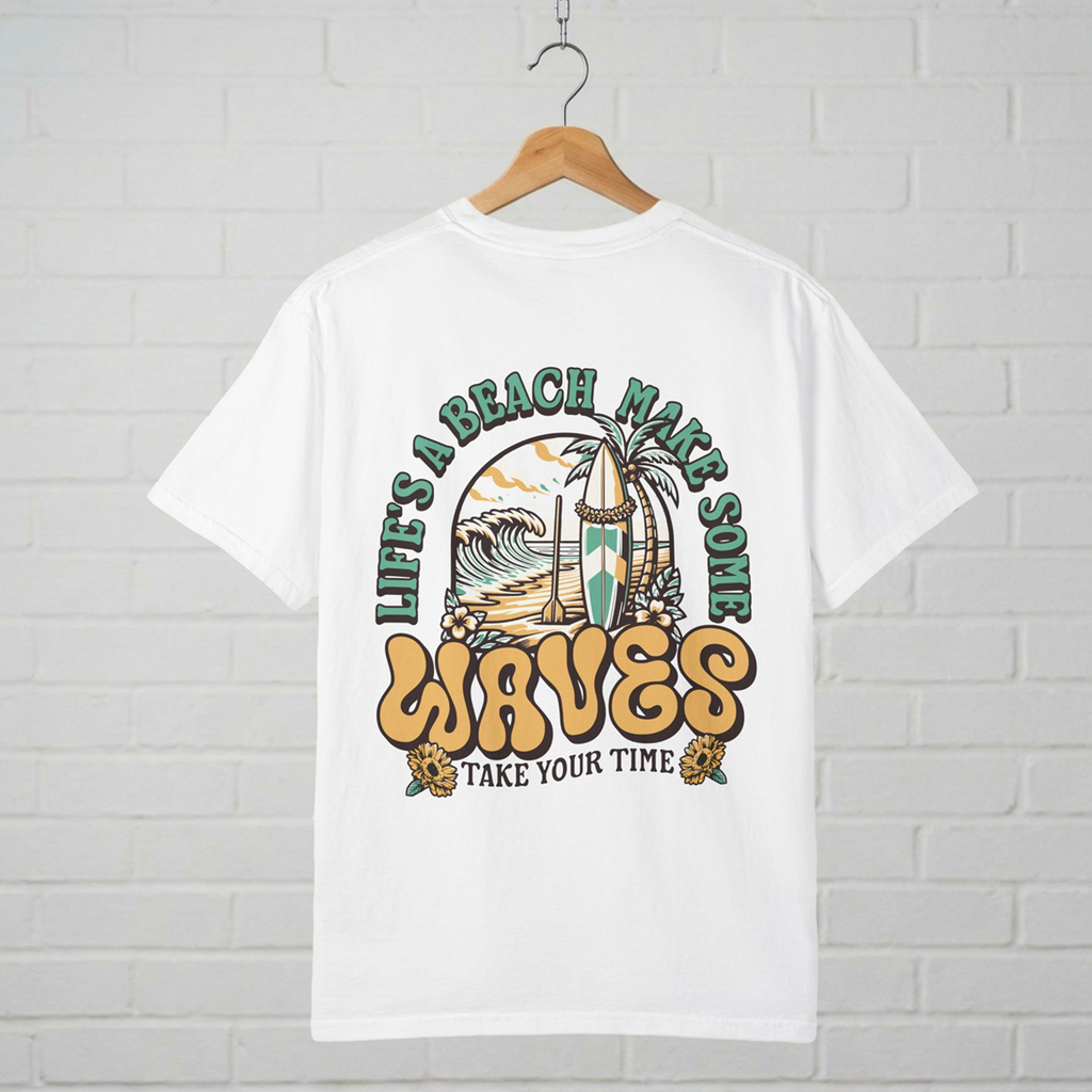 Life’s a Beach Make Some Waves T-Shirt  A.M.F Studio 1984