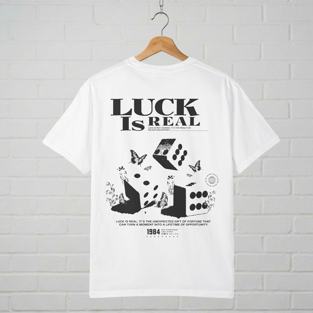 Luck Is Real T-Shirt  A.M.F Studio 1984