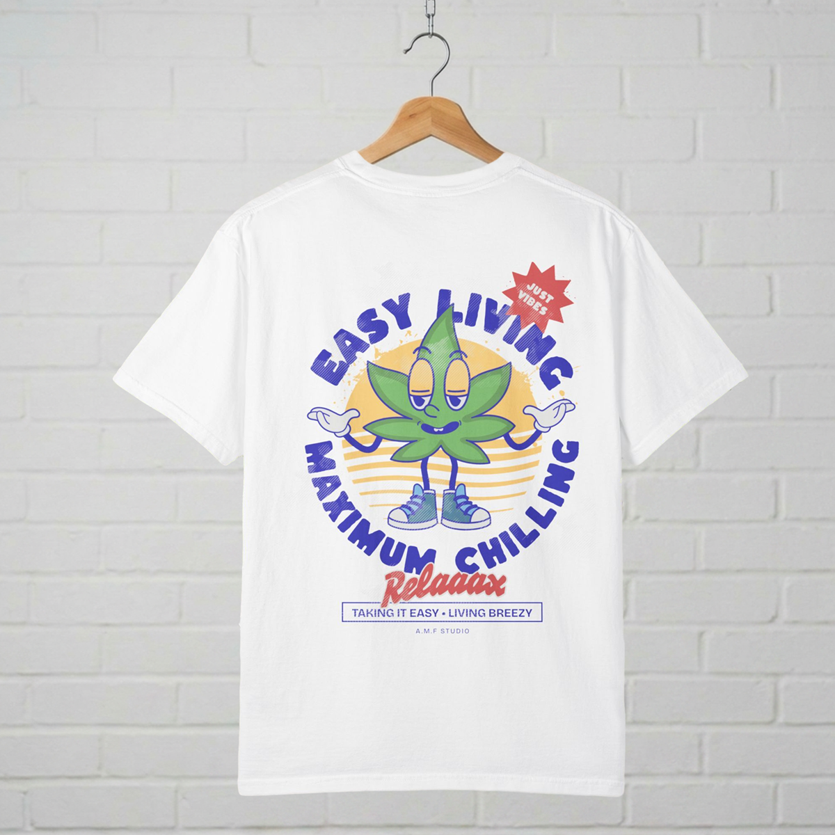 Easy Living Maximum Chilling T-Shirt A.M.F Studio 1984 Uncharted Designs