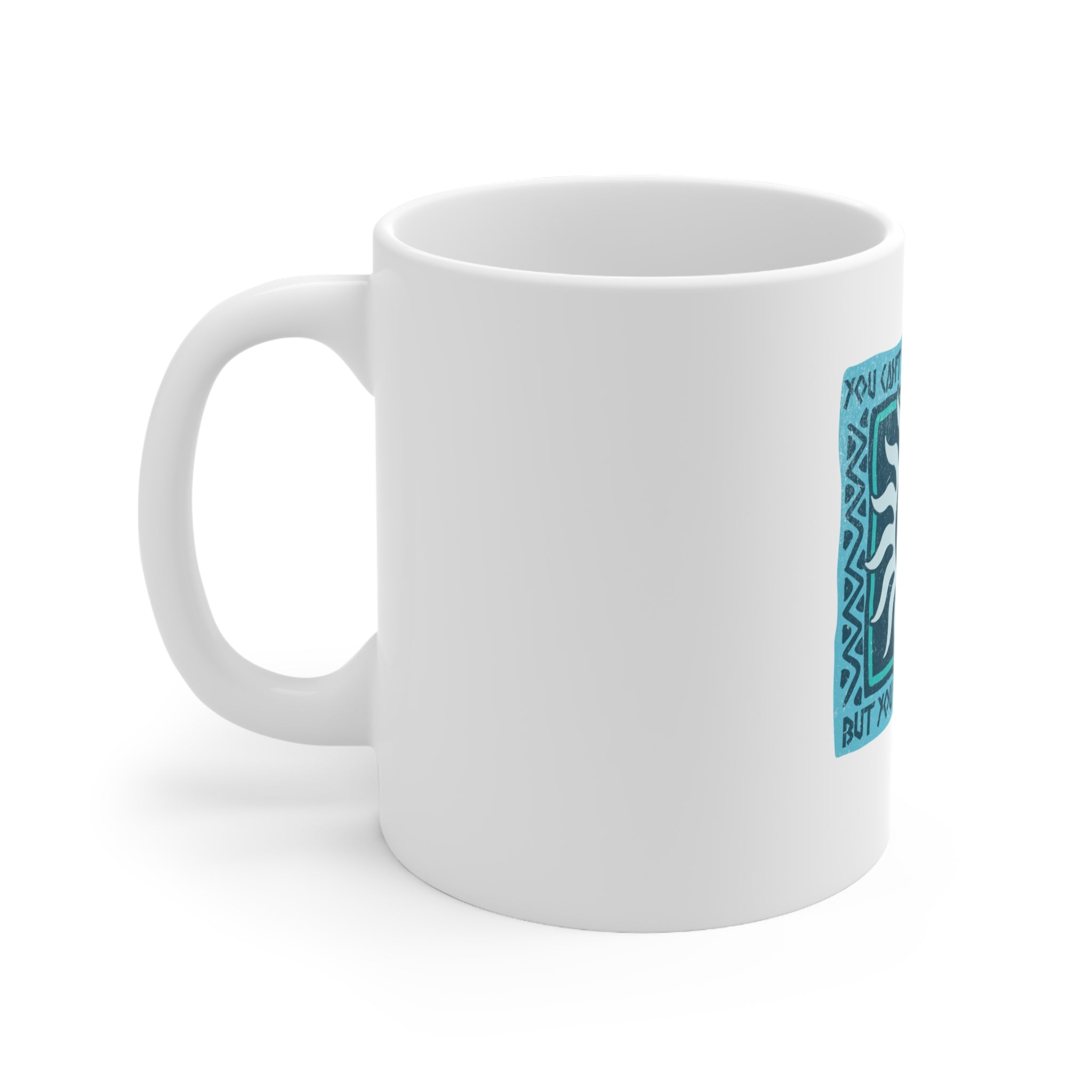 You Can’t Stop the Waves Surf Ceramic Coffee Mug – 11oz & 15oz | A.M.F Studio 1984