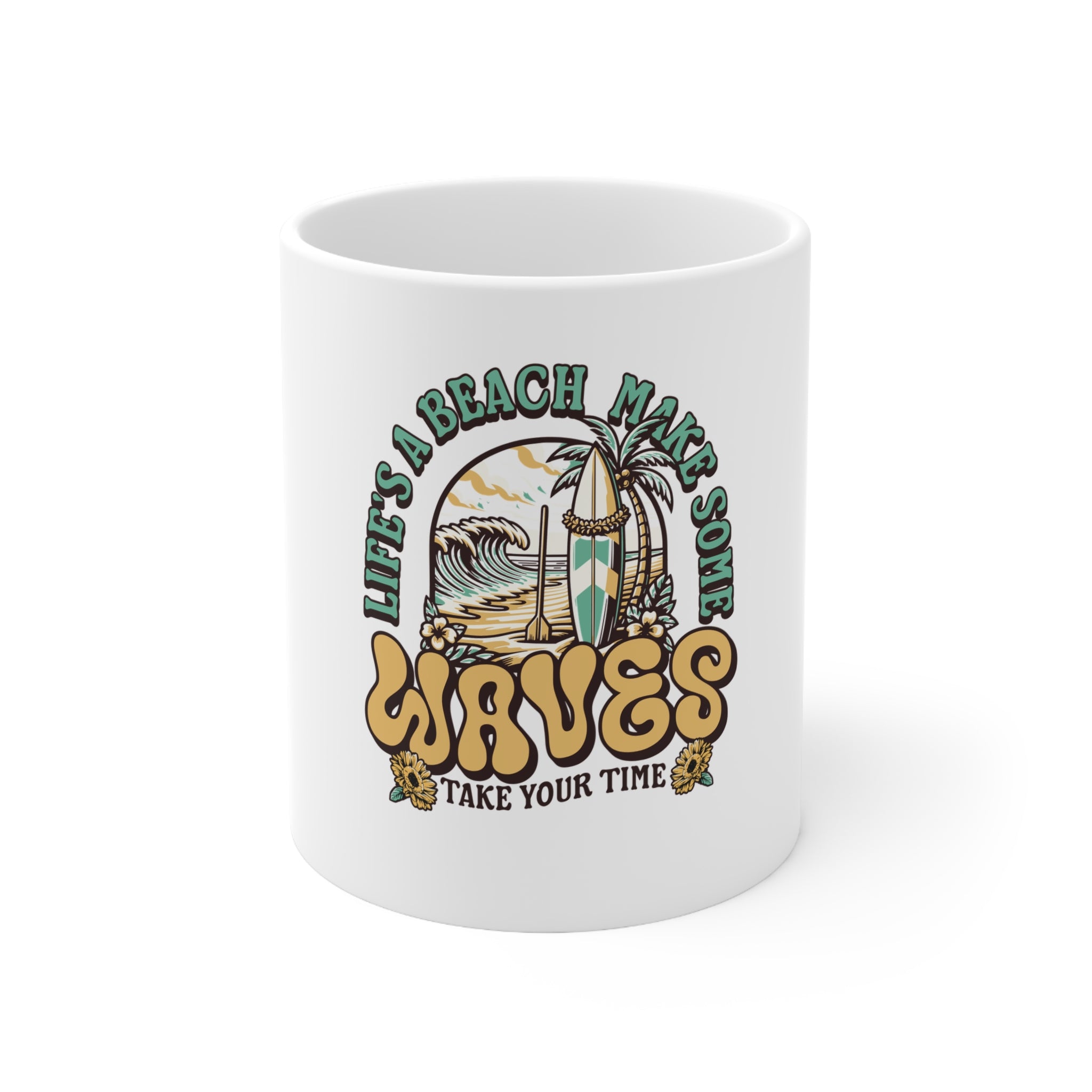 Life’s a Beach Make Some Waves Ceramic Coffee Mug – 11oz & 15oz | A.M.F Studio 1984